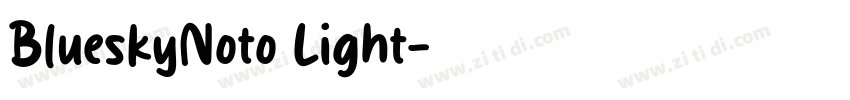 BlueskyNoto Light字体转换